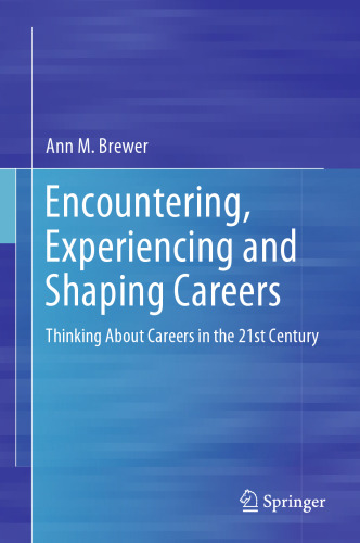 ﻿مواجهه، تجربه و شکل دادن به مشاغل: تفکر در مورد مشاغل در قرن 21