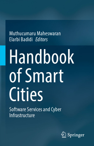 ﻿کتاب راهنمای شهرهای هوشمند: خدمات نرم افزاری و زیرساخت سایبری