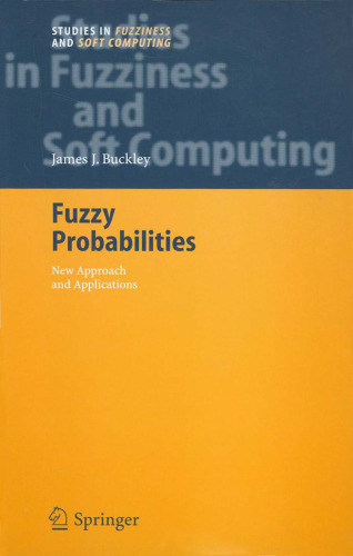 احتمالات فازی: رویکرد جدید و برنامه های کاربردی