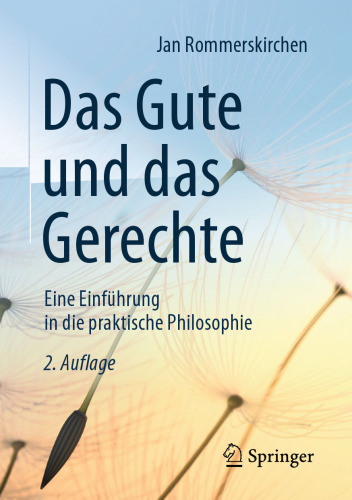 ﻿خوب و عادل: درآمدی بر فلسفه عملی