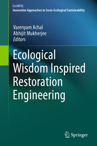 ﻿مهندسی مرمت الهام گرفته از حکمت زیست محیطی