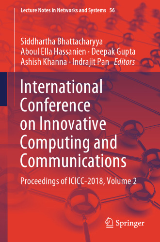 ﻿کنفرانس بین المللی محاسبات و ارتباطات نوآورانه: مجموعه مقالات ICICC 2018، جلد 2