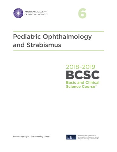 ﻿2018-2019 BCSC (دوره علوم پایه و بالینی) ، بخش 06: چشم پزشکی کودکان و استرابیسم