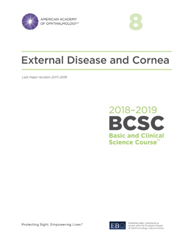 ﻿2018-2019 BCSC (دوره علوم پایه و بالینی)، بخش 08: بیماری خارجی و قرنیه