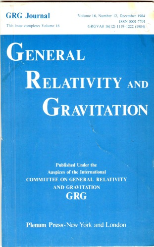 ﻿مجله GRG (نسبیت عام و گرانش)، جلد 17، شماره 12، دسامبر 1984