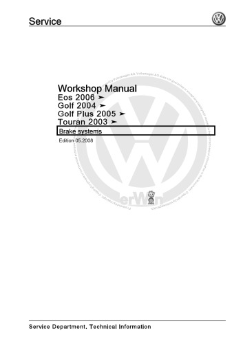 ﻿VW Eos 2006، Golf Mk5 2004، Golf Plus Mk5 2005، سیستم های ترمز Touran 2003 - راهنمای کارگاه