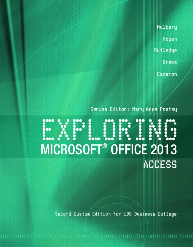 ﻿Microsoft Office 2013 - Access. جلد 1. نسخه سفارشی دوم برای LDS Business College