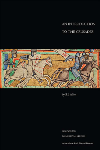 ﻿مقدمه ای بر جنگ های صلیبی