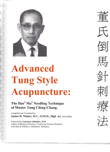 ﻿طب سوزنی پیشرفته به سبک تونگ جلد 1: تکنیک سوزن زدن دائو ما