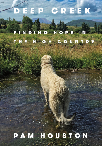 ﻿Deep Creek: Find Hope in the High Country