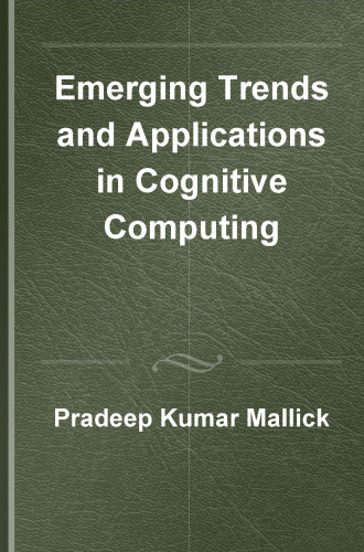 ﻿گرایش ها و کاربردهای نوظهور در محاسبات شناختی