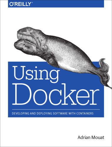 ﻿استفاده از Docker: توسعه و استقرار نرم افزار با کانتینرها