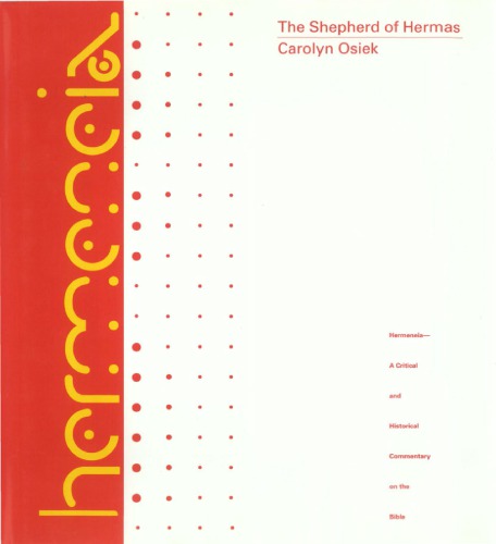 ﻿Shepherd of Hermas: A Commentary