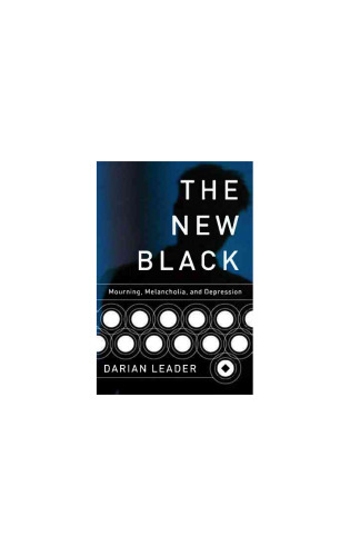 ﻿سیاه جدید: عزاداری، مالیخولیا و افسردگی