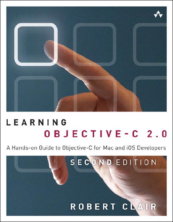 ﻿Learning Objective-C 2.0: راهنمای عملی Objective-C برای توسعه دهندگان مک و iOS، نسخه دوم