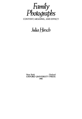 ﻿عکس های خانوادگی: محتوا، معنا و اثر
