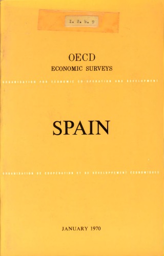 ﻿OECD ECONOMIC SURVEYS SPAIN 1970