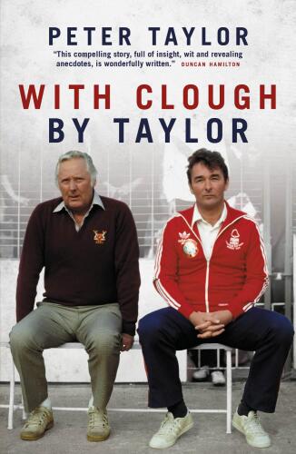 ﻿With Clough، By Taylor