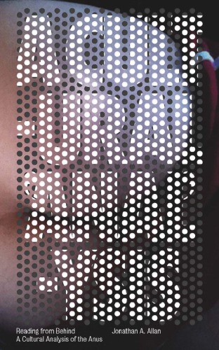 ﻿خواندن از پشت: تحلیل فرهنگی مقعد