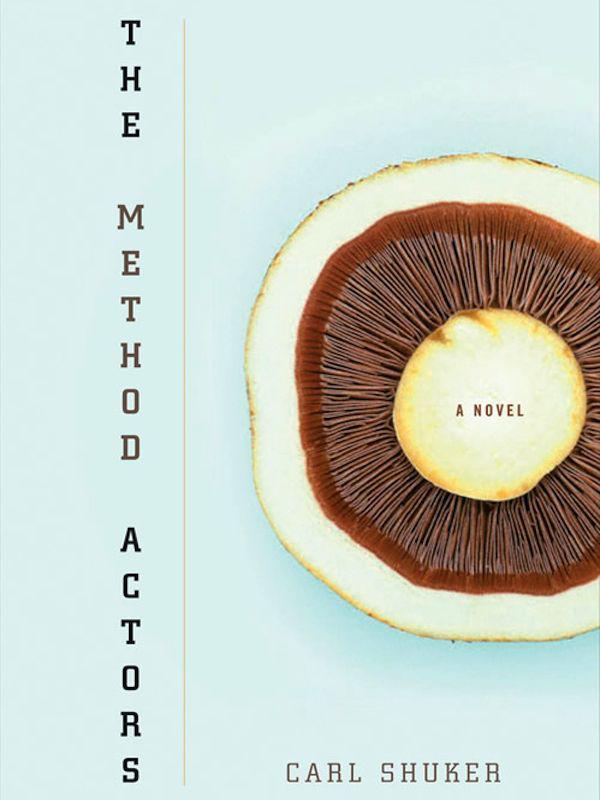 ﻿روش بازیگران: یک رمان