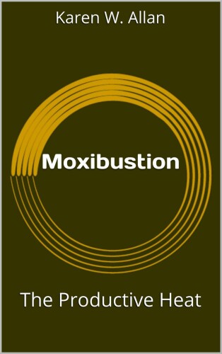﻿Moxibustion: گرمای مولد