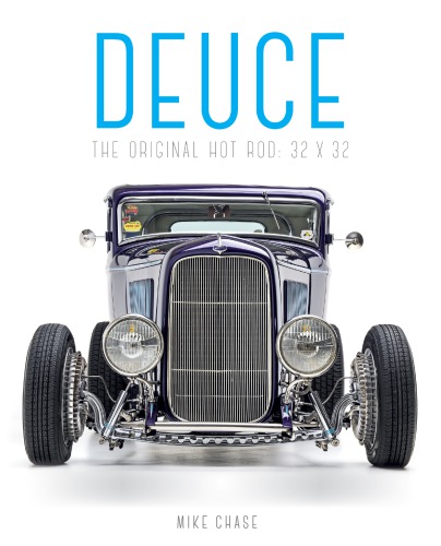 ﻿Deuce: The Original Hot Rod: 32x32
