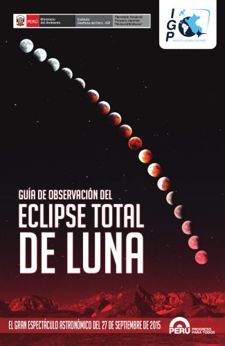 ﻿راهنمای رصد کامل ماه گرفتگی نمایش بزرگ نجومی 27 سپتامبر 2015