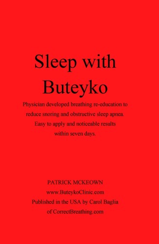 ﻿با بوتیکو بخوابید: پزشک آموزش تنفس مجدد را برای کاهش خروپف و آپنه انسدادی خواب توسعه داد. اعمال آسان و نتایج قابل توجه در عرض هفت روز. 
 B074X8GTRS