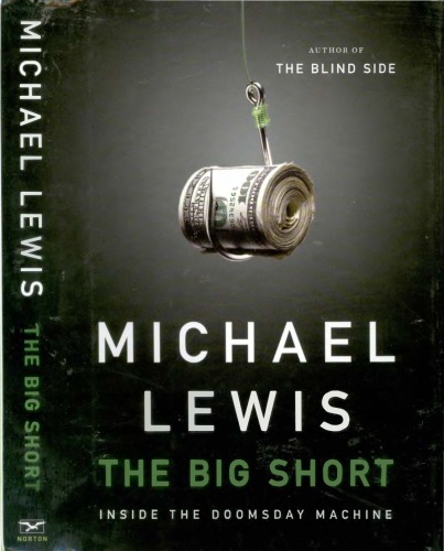 ﻿The Big Short: Inside the Doomsday Machine