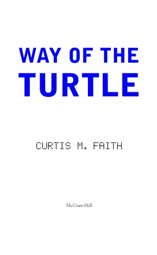 ﻿راه لاک پشت. روش های مخفی که مردم عادی را به معامله گران افسانه ای تبدیل کرد