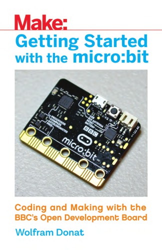 ﻿شروع کار با micro:bit: کدنویسی و ساخت با هیئت توسعه باز BBC