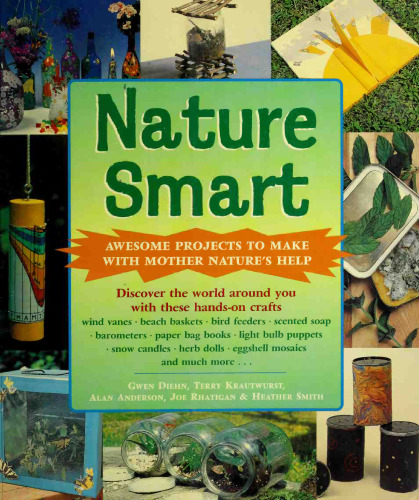 ﻿Nature smart: پروژه های شگفت انگیزی که با کمک مادر طبیعت انجام می شود