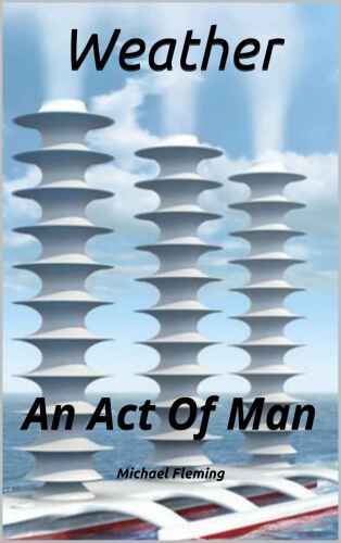 ﻿Weather: An Act Of Man (نسخه دوم)