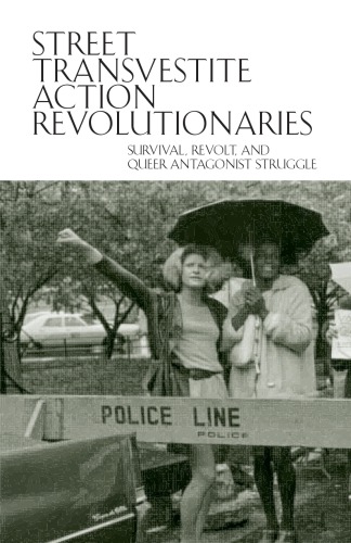 ﻿اقدام انقلابیون ترنسوستیت خیابانی