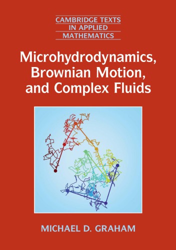 ﻿میکروهیدرودینامیک، حرکت براونی و سیالات پیچیده