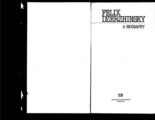 ﻿بیوگرافی فلیکس دزرژینسکی