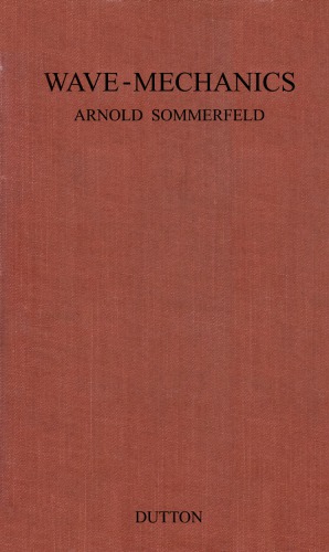 ﻿مکانیک موج، مکمل ساختار اتمی و خطوط طیفی سومرفلد سوم. اد.