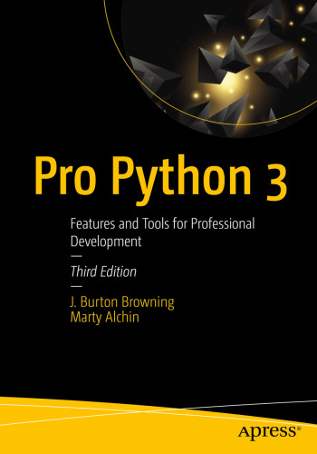 ﻿Pro Python 3: ویژگی ها و ابزارهایی برای توسعه حرفه ای