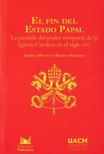 ﻿پایان دولت پاپی از دست دادن قدرت موقت کلیسای کاتولیک در قرن نوزدهم