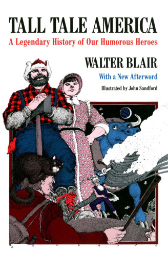 ﻿Tall Tale America: A Legendary History of Humorous Heroes ما