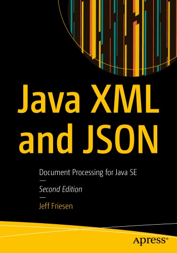 ﻿Java XML and JSON: پردازش اسناد برای Java SE