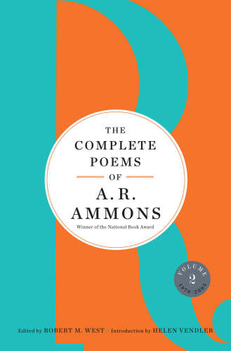 ﻿The Complete Poems of A. R. Ammons: Volume 2 1978-2005
