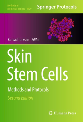 ﻿سلول های بنیادی پوست: روش ها و پروتکل ها