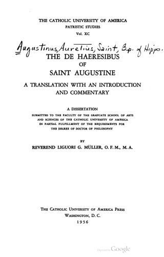 ﻿The De haeresibus of Saint Augustine: ترجمه ای با مقدمه و شرح