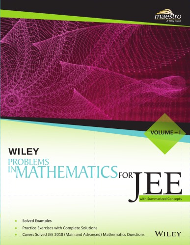 ﻿مسائل ویلی در ریاضیات برای IIT JEE Main و Advanced Vol I 1 Maestro Series با مفاهیم خلاصه شده