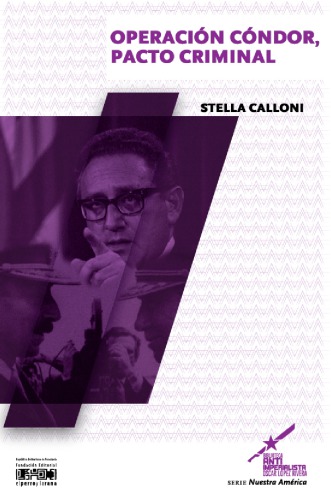 ﻿عملیات کندور، پیمان جنایی