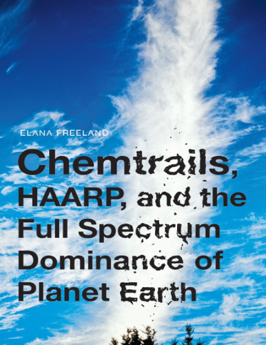 ﻿Chemtrails ، Haarp و سلطه کامل طیف سیاره زمین