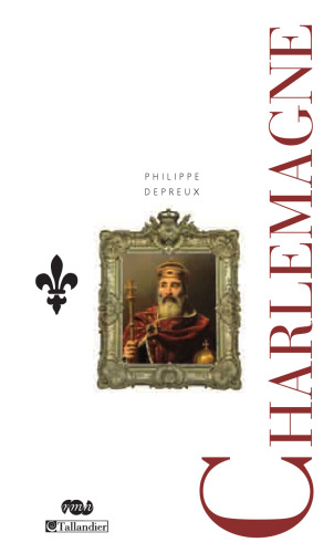 ﻿شارلمانی و سلسله کارولینژیان