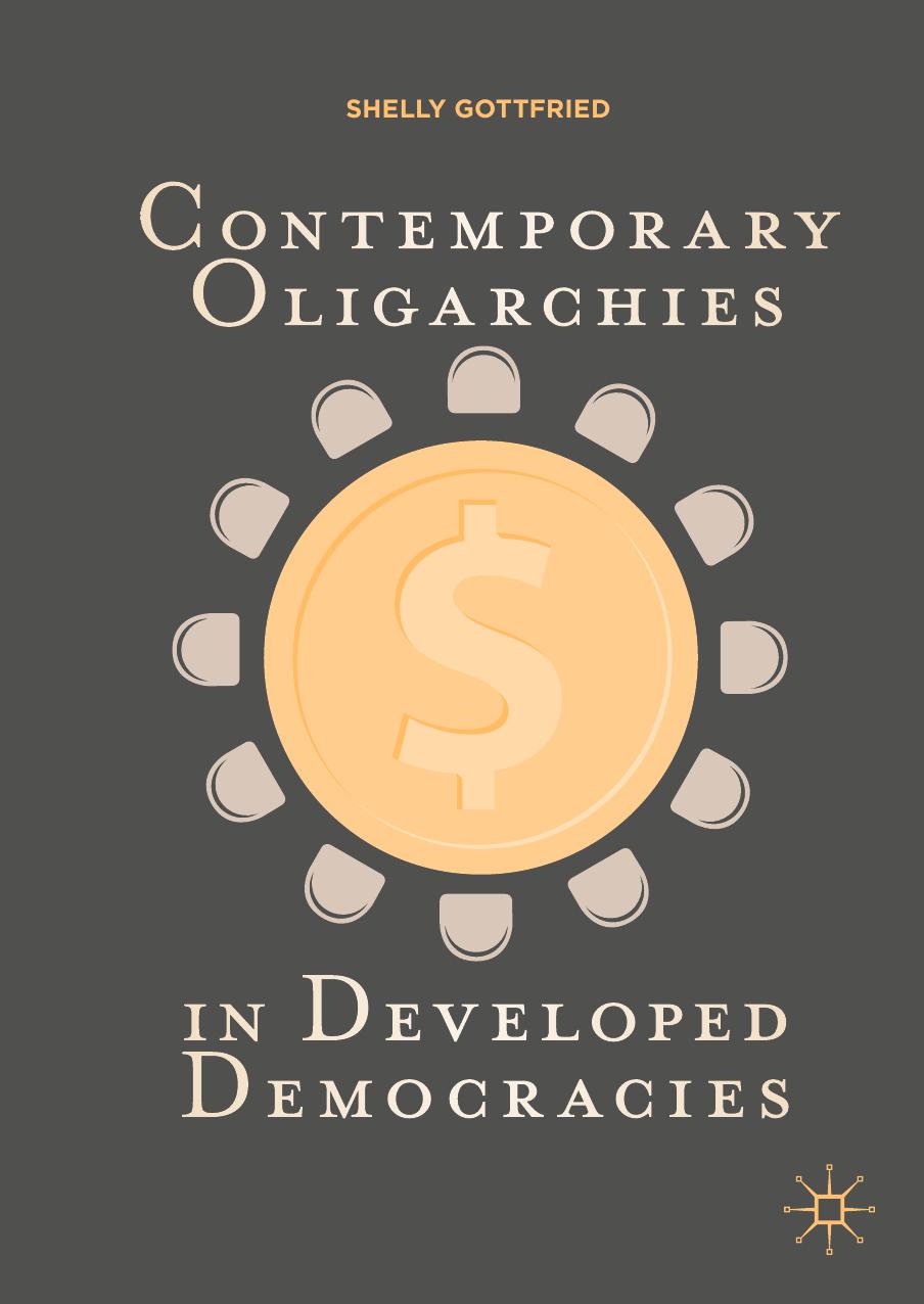 ﻿الیگارشی های معاصر در دموکراسی های توسعه یافته