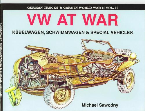 کامیون و اتومبیل آلمانی در جنگ جهانی دوم جلد دوم: VW At War Book Dumpers / Schwimmwagen